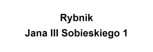 Rybnik Jana III Sobieskiego 1