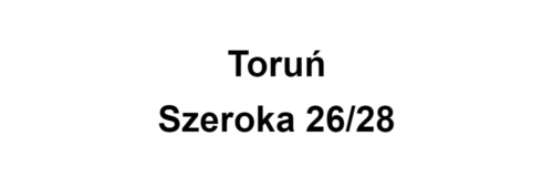 Toruń Szeroka 26/28