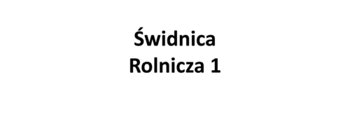 Świdnica Rolnicza 1